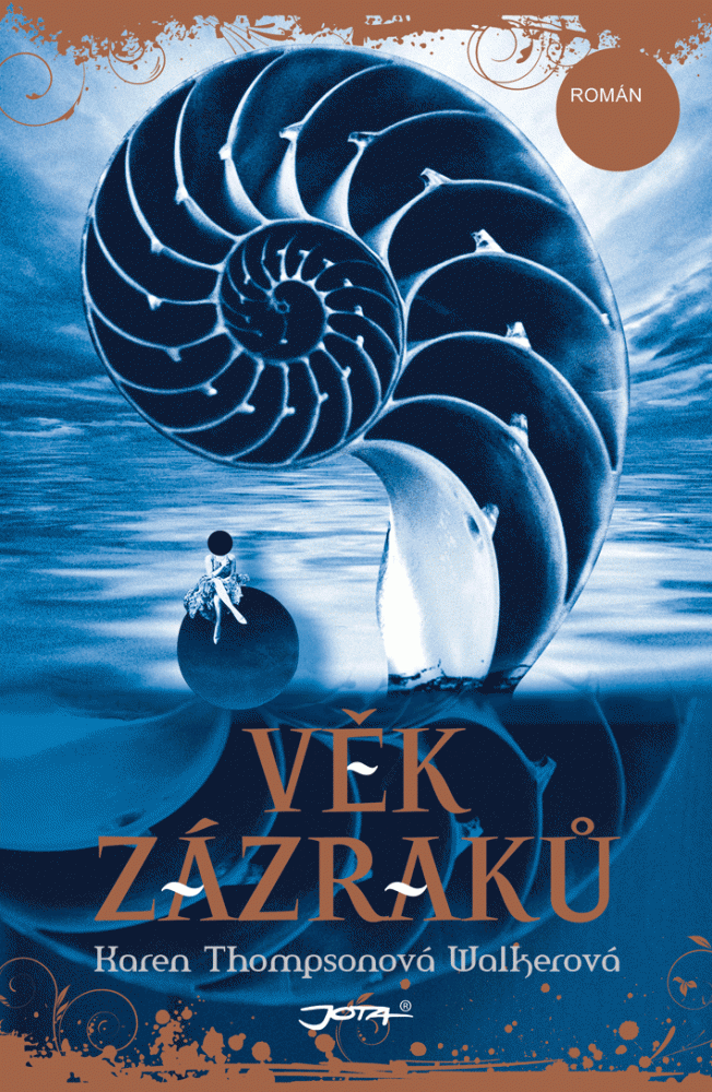 OBR: Karen Walkerová: Věk zázraků