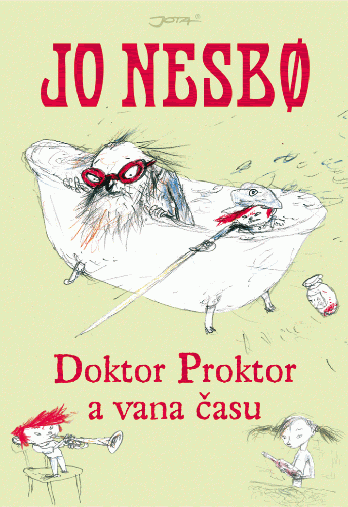 OBR: Jo Nesbo: Doktor Proktor a vana času