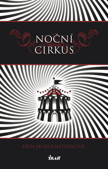 OBR: Erin Morgensternová: Noční cirkus