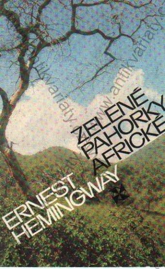 OBR: Ernest Hemingway: Zelené pahorky africké
