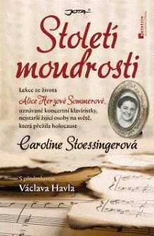 OBR: Caroline Stoessingerová: Století moudrosti
