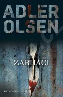 OBR: Jussi Adler-Olsen: Zabijáci