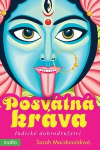 OBR: Sarah Macdonaldová: Posvátná kráva