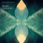 FOTO: Bonobo - The North Borders