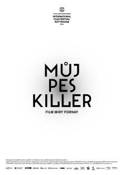 FOTO: Muj pes Killer plakat