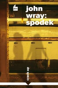 OBR: John Wray: Spodek
