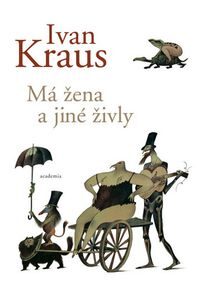 OBR: Ivan Kraus: Má žena a jiné živly
