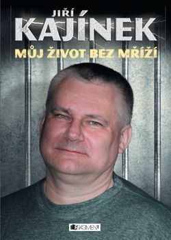 OBR: Známý vězeň Jiří Kajínek promluvil: Můj život bez mříží