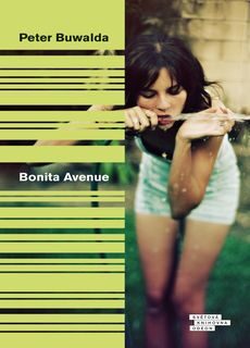 OBR: Peter Buwalda: Bonita Avenue