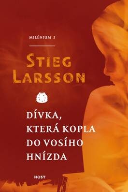 Obálka Larssonovy knihy Dívka, která kopla do vosího hnízda