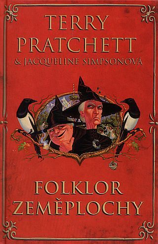 obálka knihy Terry Pratchett & Jacquelinne Simpsonová: Folklor Zeměplochy