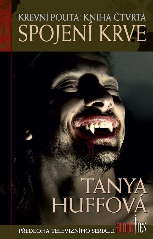 obálka Tanya Huffová: Spojení krve